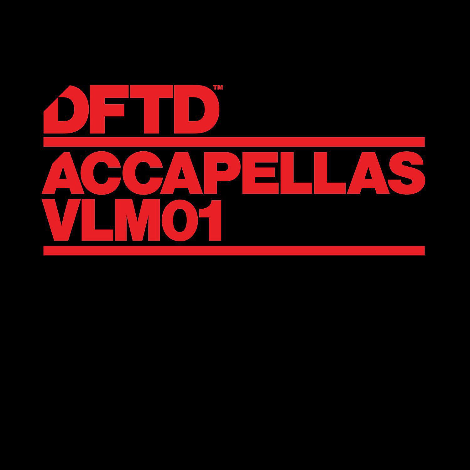 Постер альбома DFTD Accapellas, Vol. 1
