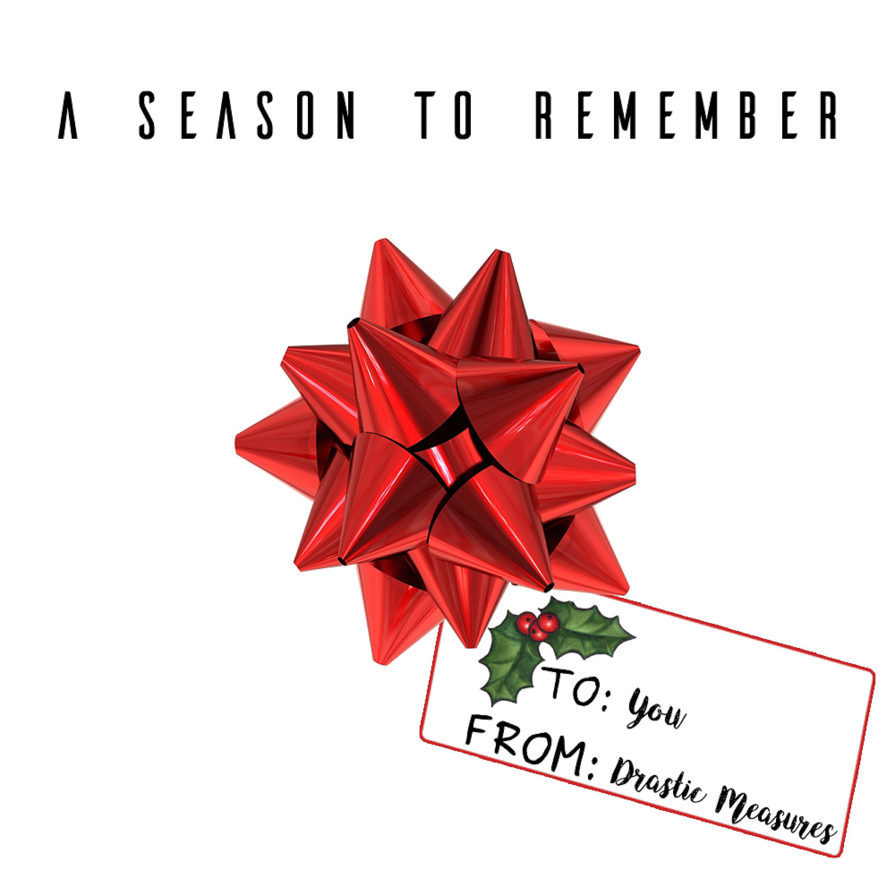 Drastic Measures - That Time of Year (feat. Lo Diggs, Brooke Taylor & Rated TG)