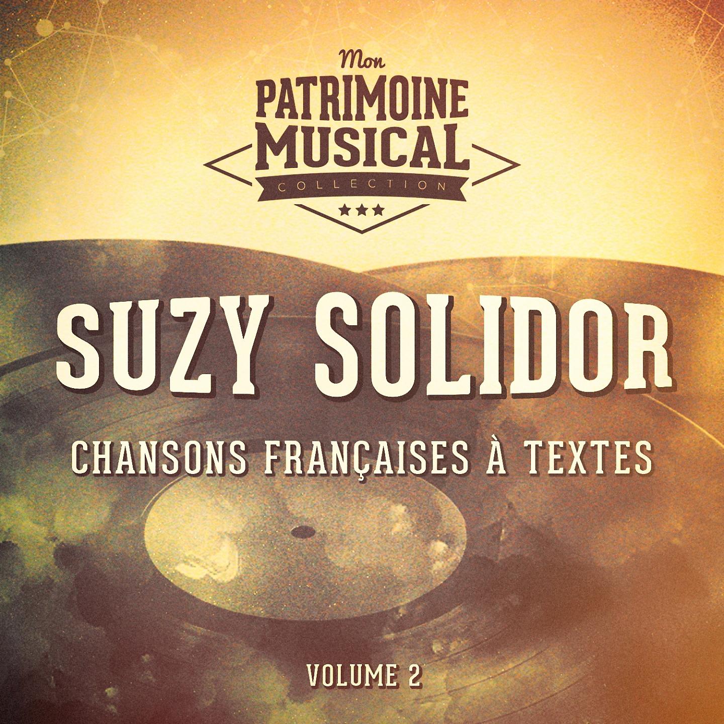 Постер альбома Chansons françaises à textes : Suzy Solidor, Vol. 2