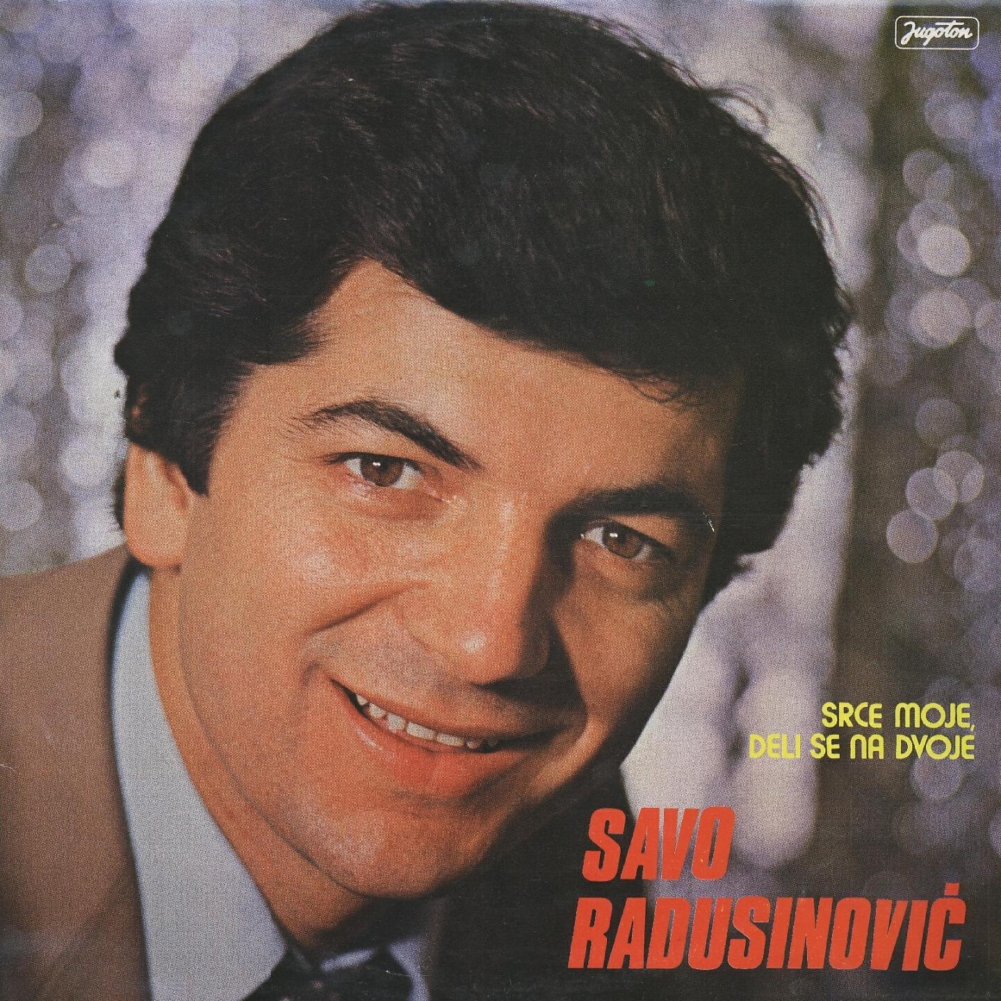 Savo Radusinović - Svako Živi Sad Životom Svojim