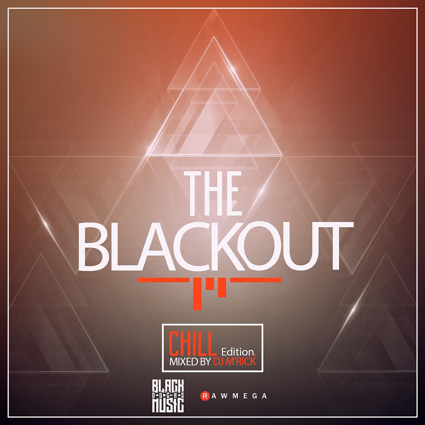 Постер альбома The Blackout Chill Edition