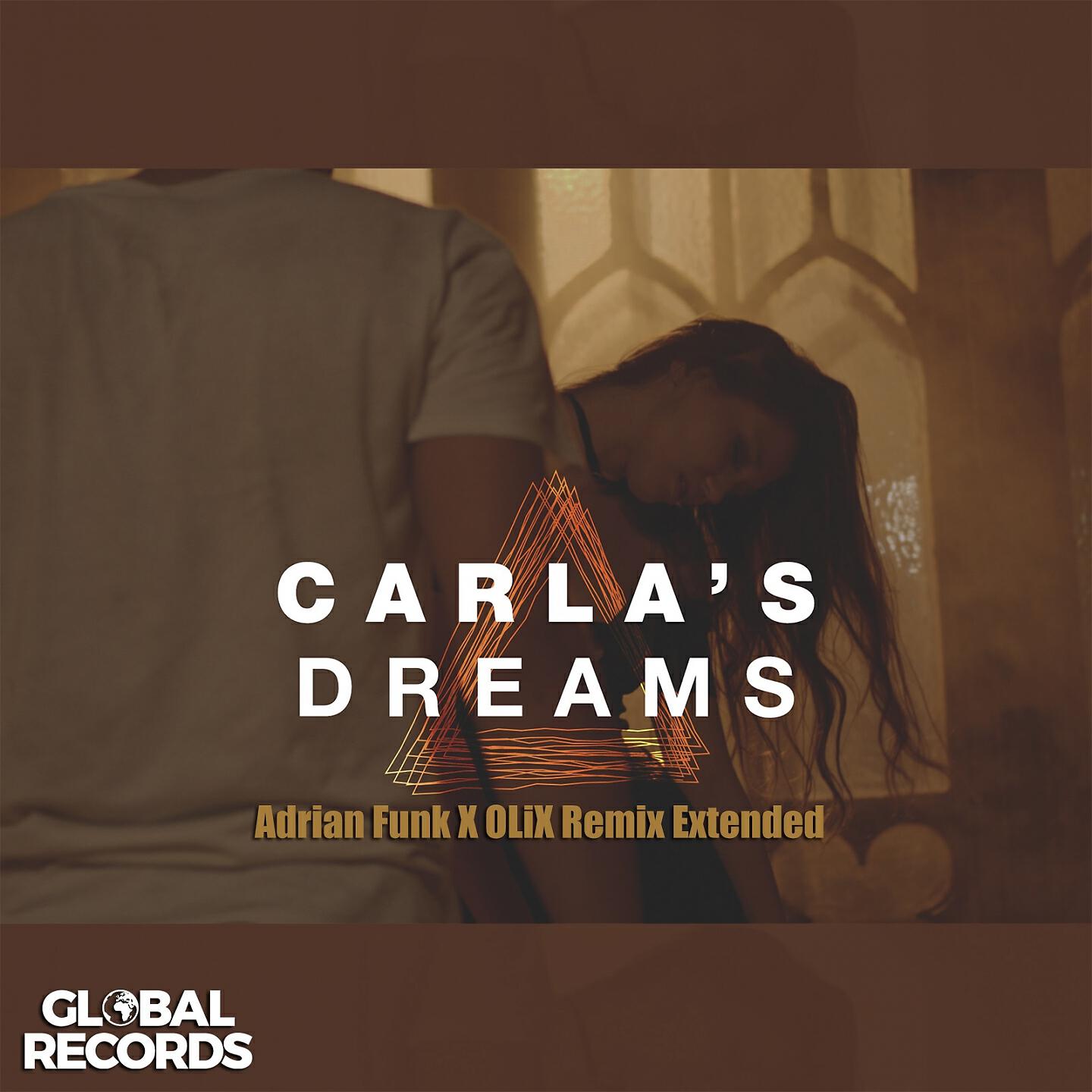 Carla's Dreams - Треугольник (Adrian Funk X Olix Remix Extended)