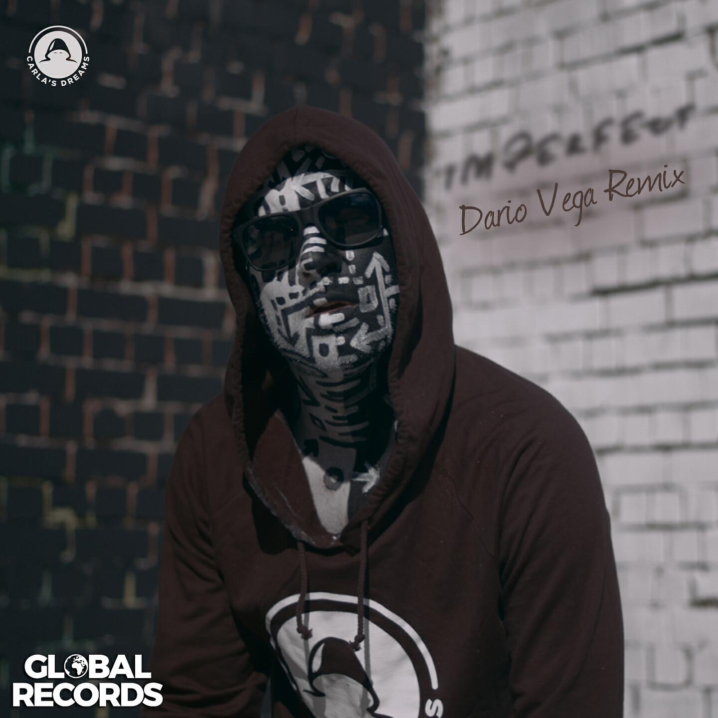 Carla's Dreams - Imperfect (Dario Vega Remix)