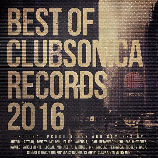 Постер альбома Best Of Clubsonica Records 2016