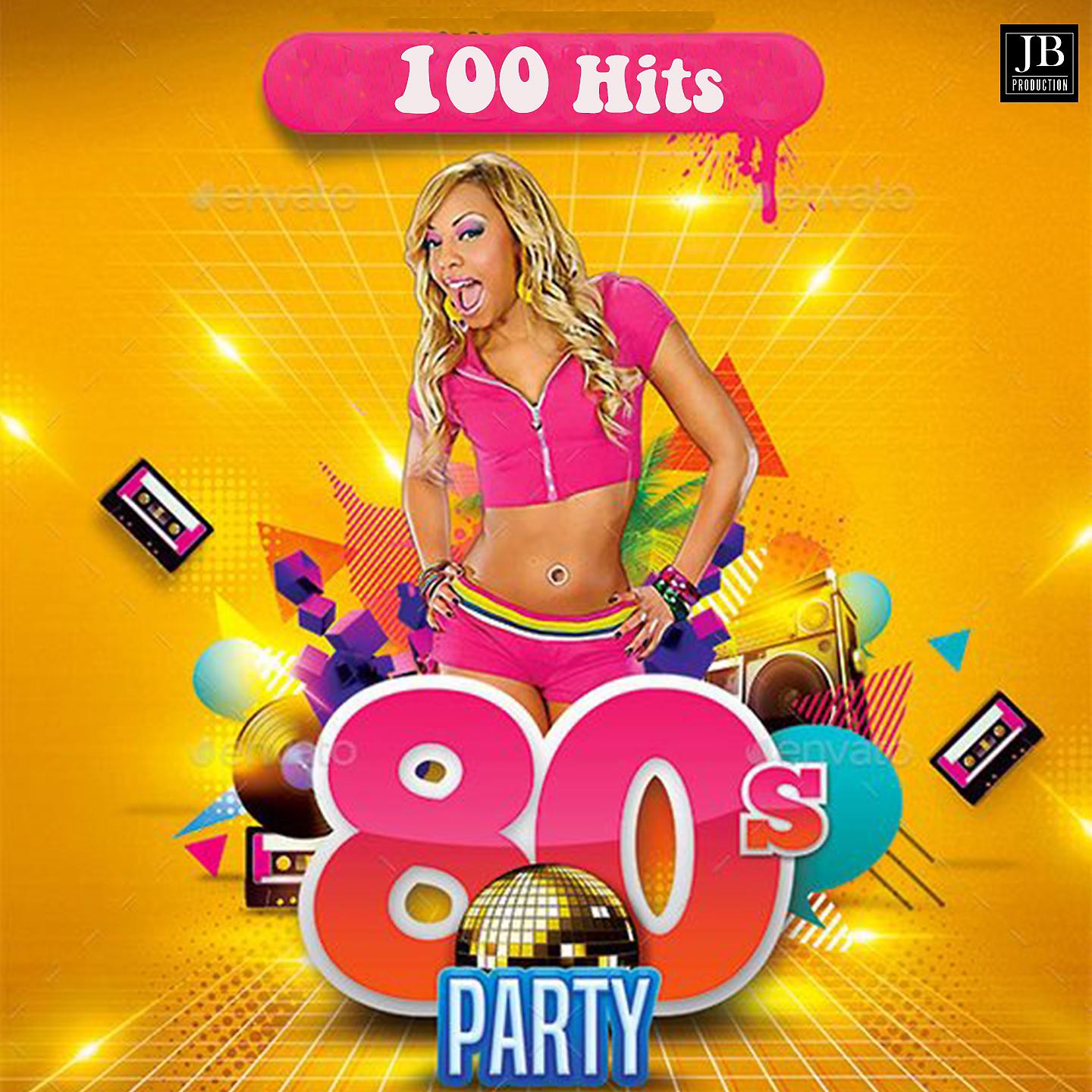 Постер альбома 100 Hits 80 Party