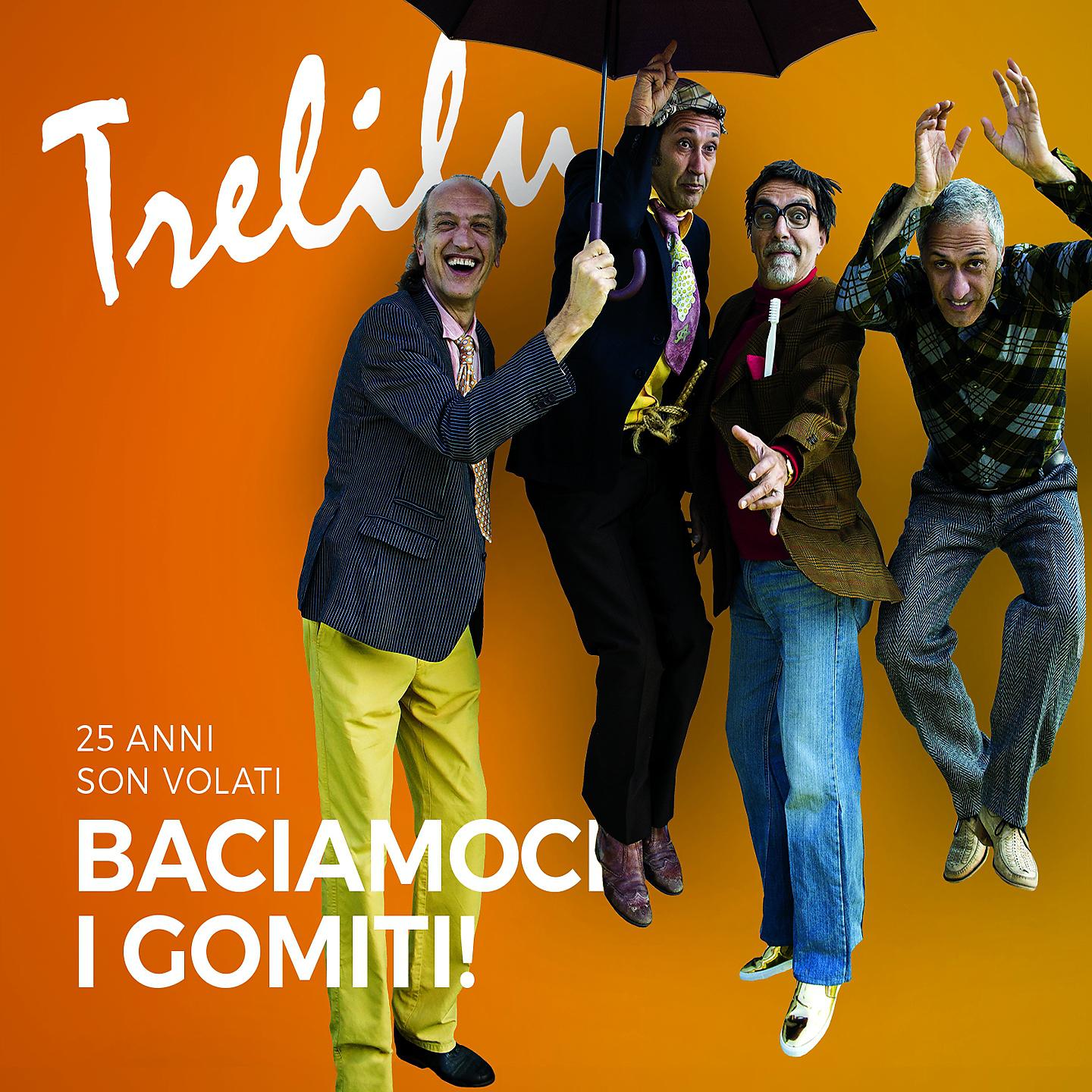 Постер альбома Baciamoci i gomiti