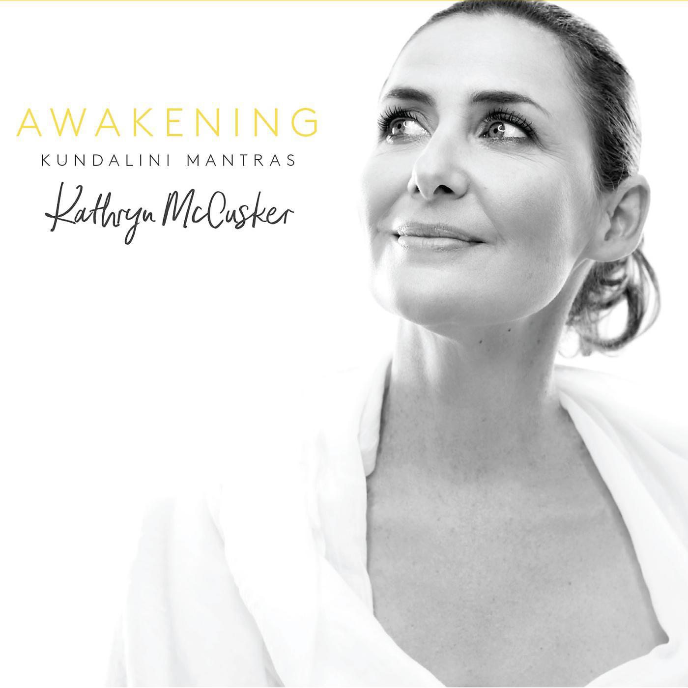 Постер альбома Awakening: Kundalini Mantras