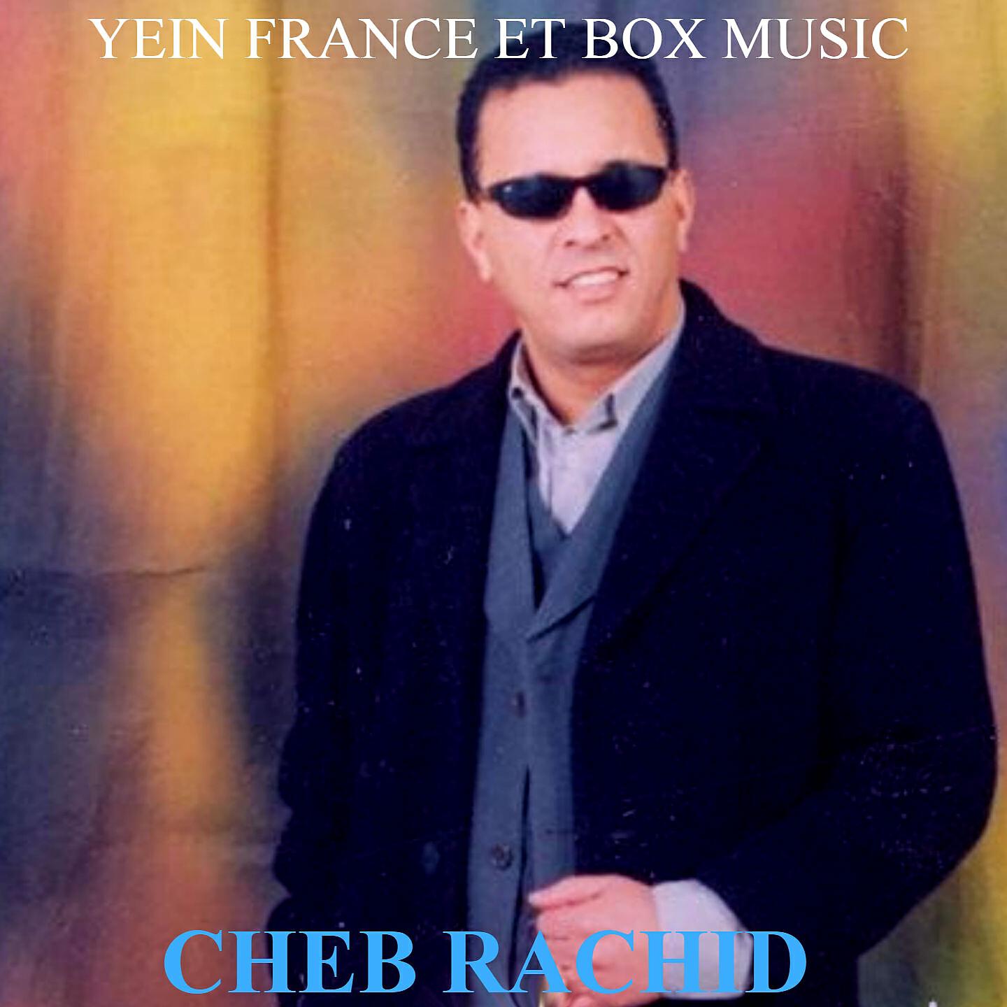 Cheb Rachid - Ya Lfaktor Dir Mziya