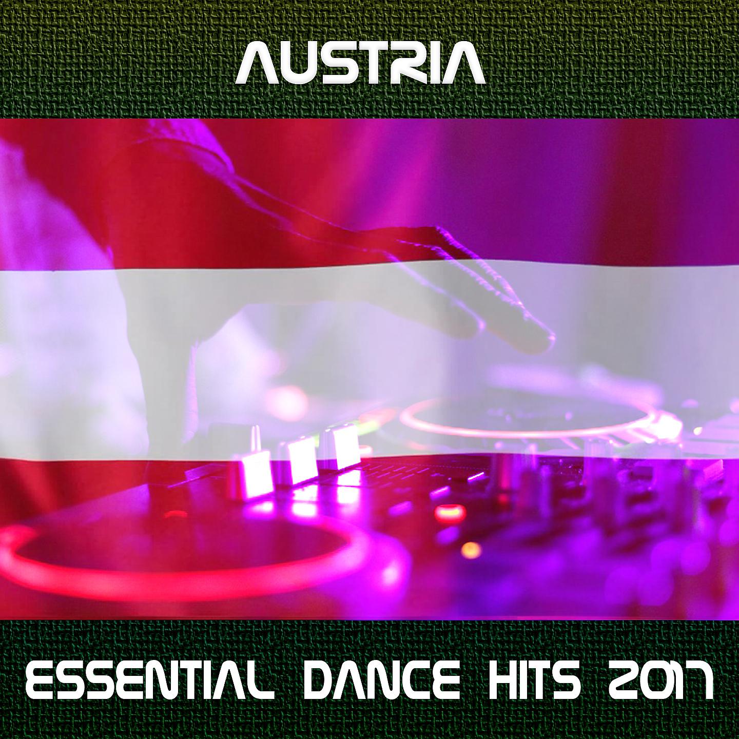 Постер альбома Austria Essential Dance Hits 2017