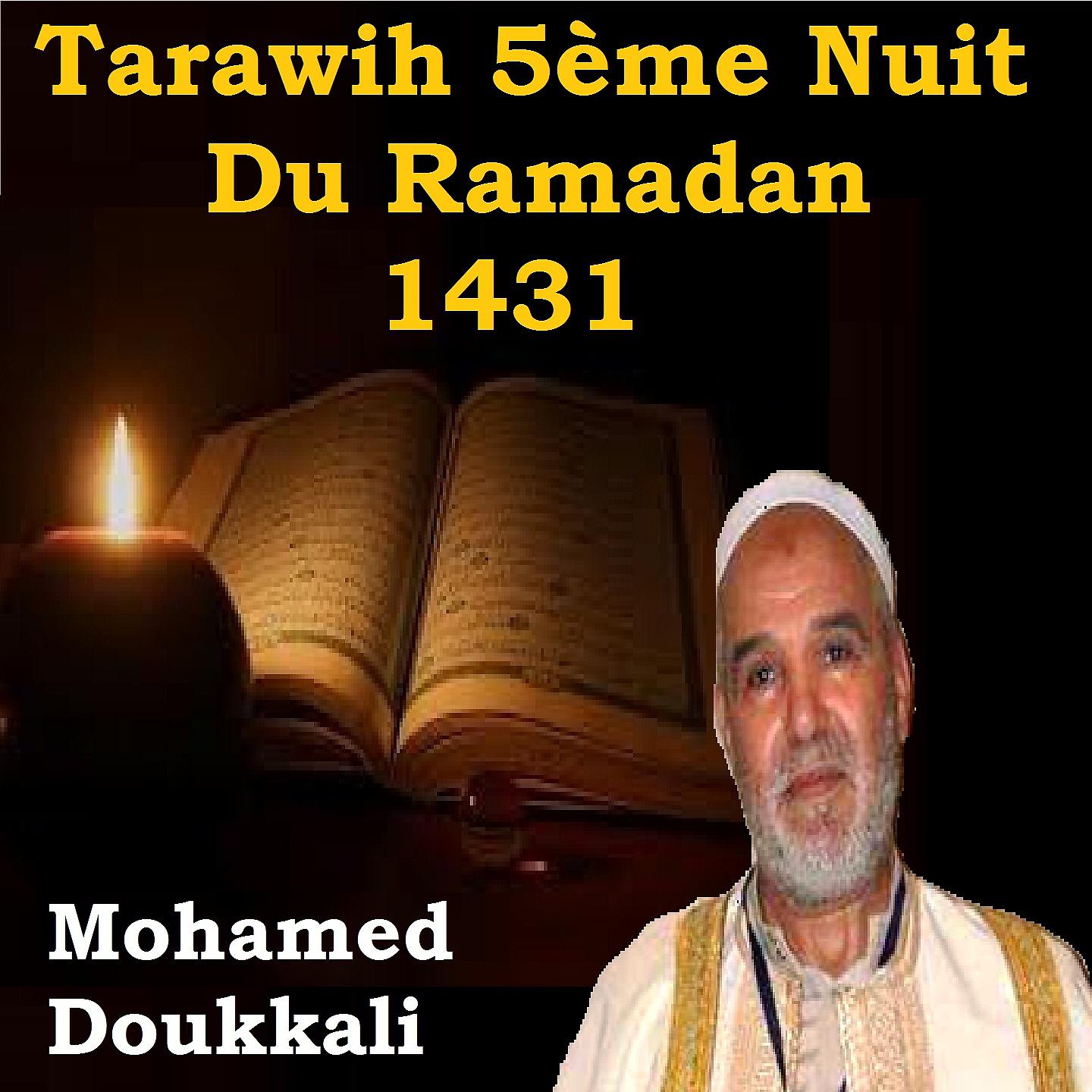 Постер альбома Tarawih 5ème Nuit Du Ramadan 1431