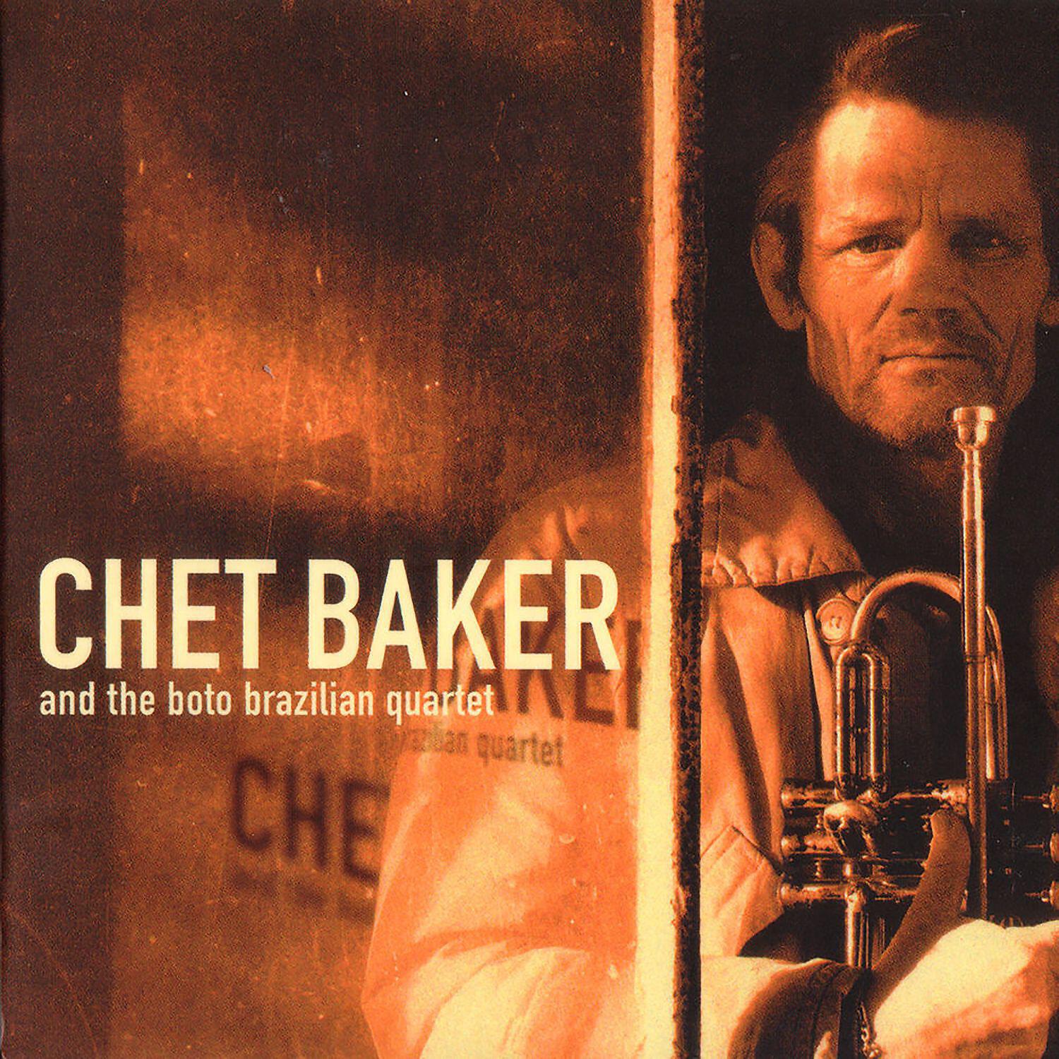 Chet Baker and The Boto Brazilian Quartet - Balsa