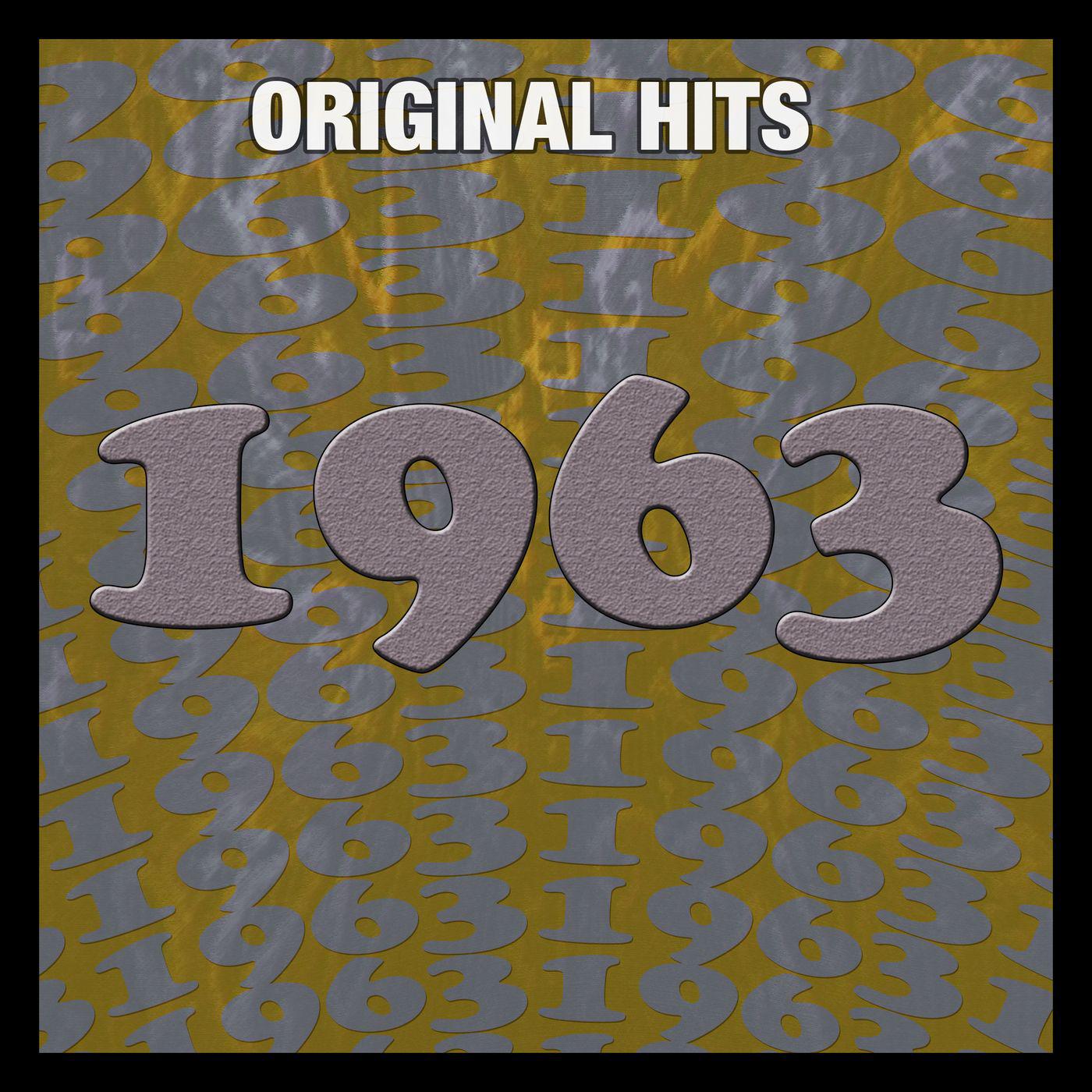 Постер альбома Original Hits: 1963