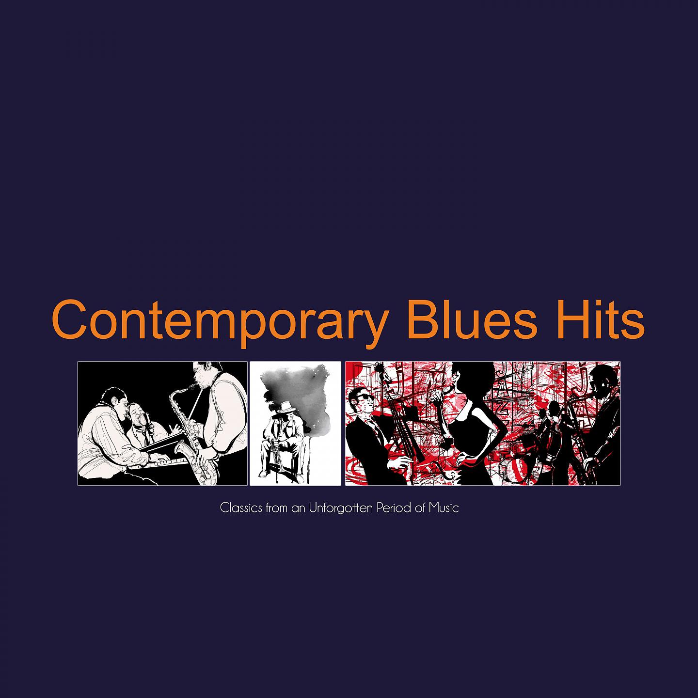 Постер альбома Contemporary Blues Hits