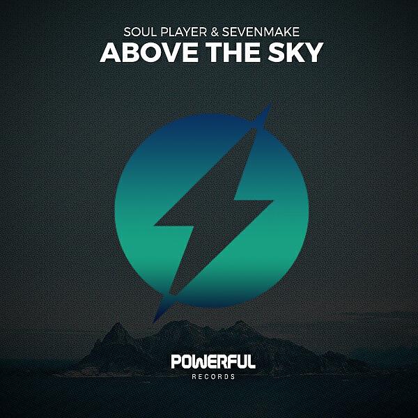 Soul Player - Above The Sky (Original Mix)