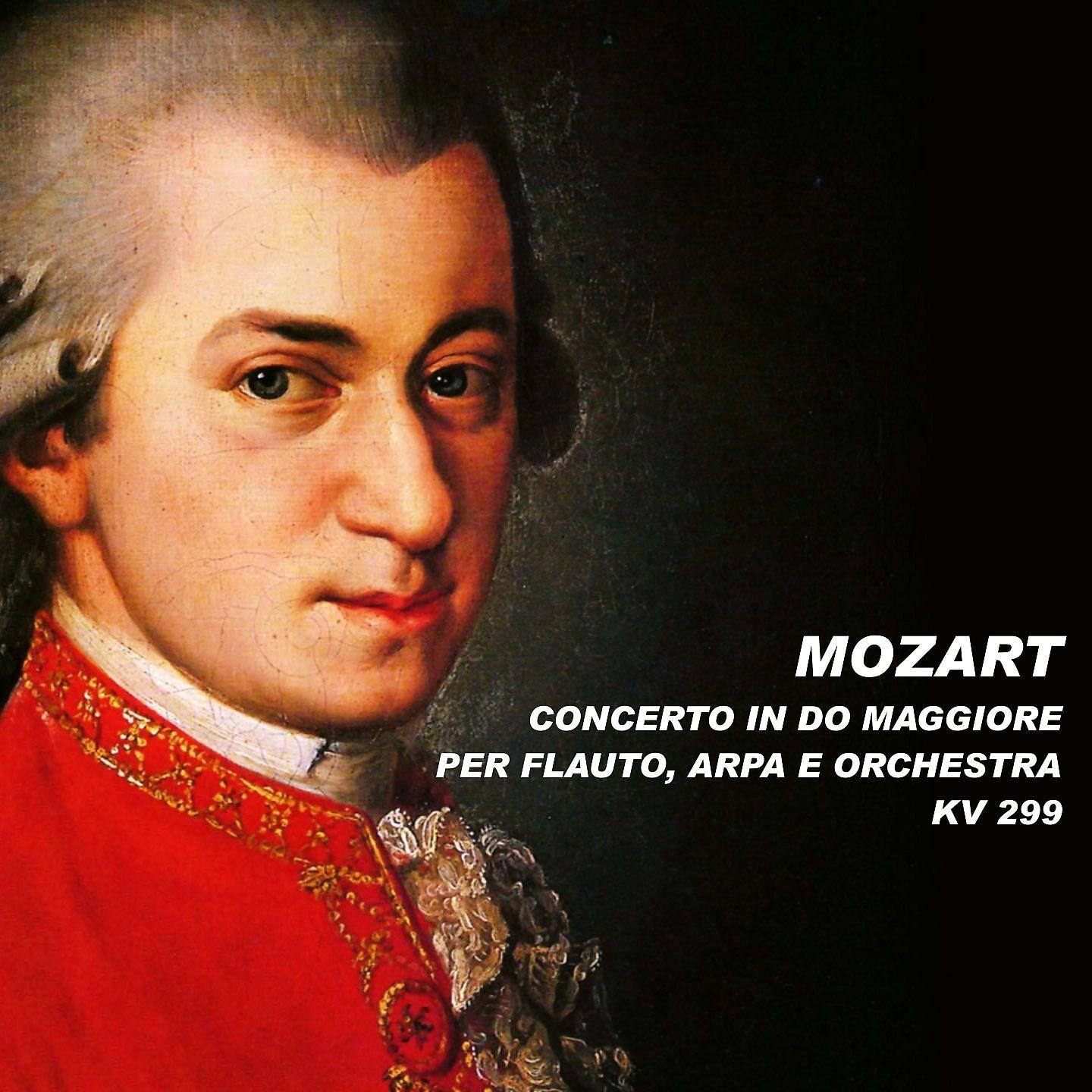 Постер альбома Concerto in Do maggiore per flauto, arpa e orchestra KV 299