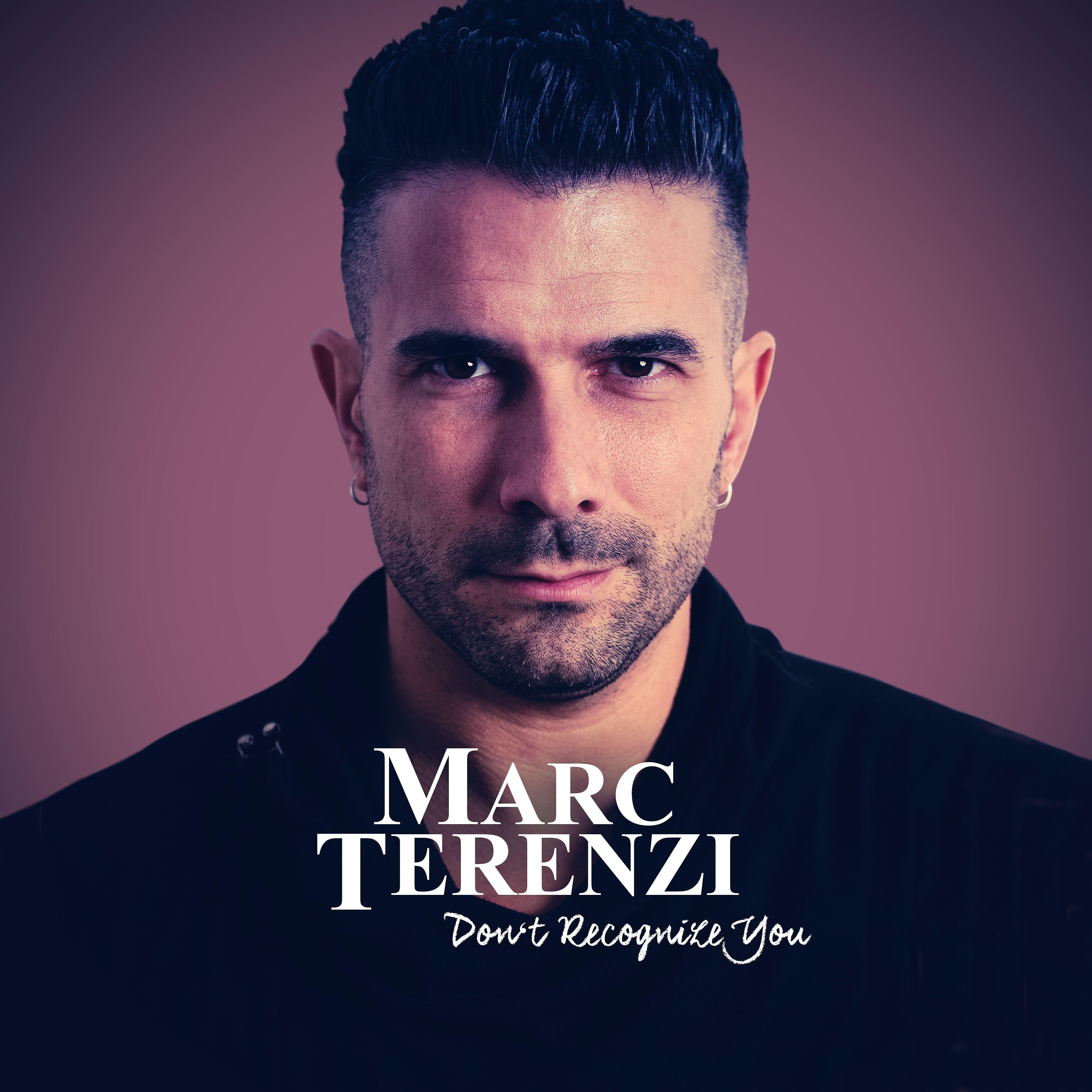 Marc Terenzi - Don't Recognize You (Single Mix)