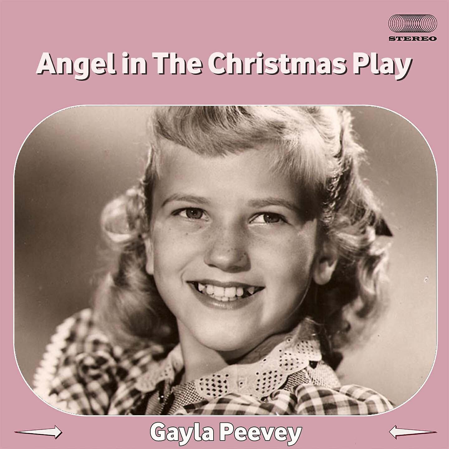 Gayla Peevey - Angel in the Christmas Play