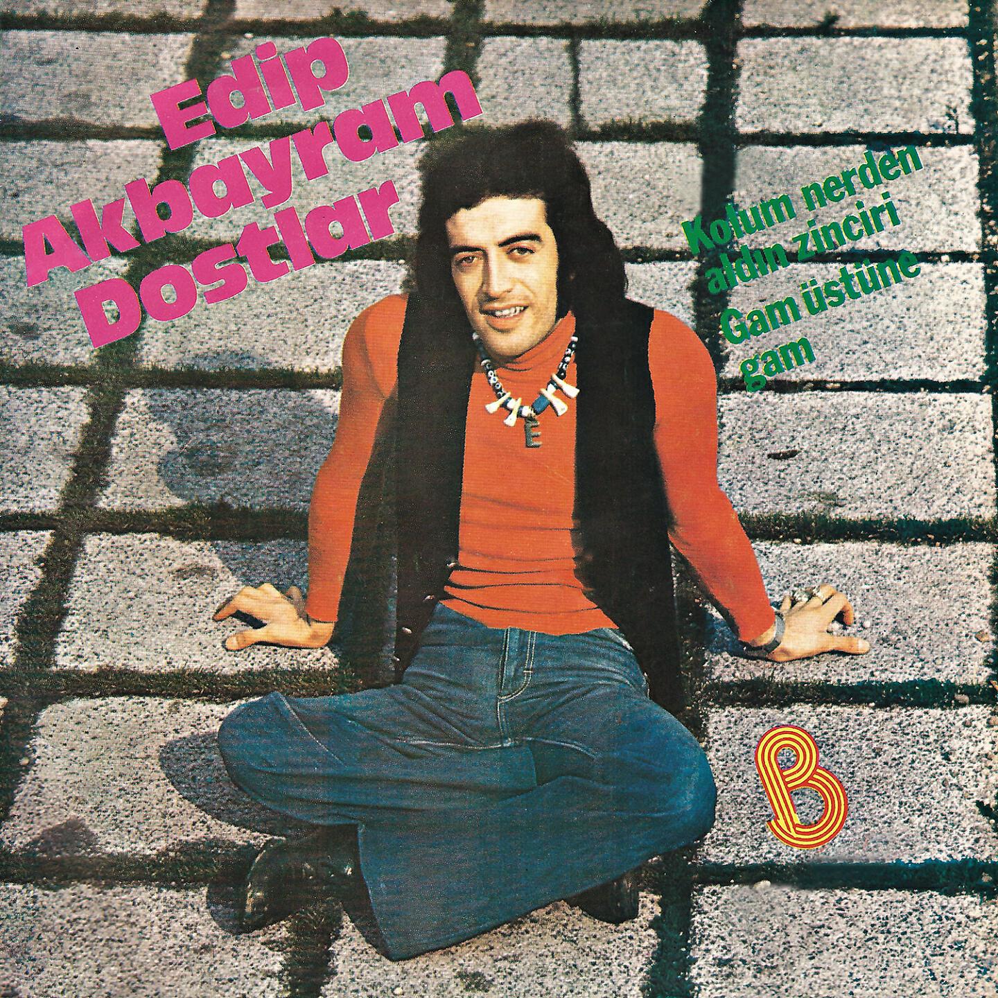 Edip Akbayram - Gam Üstüne Gam