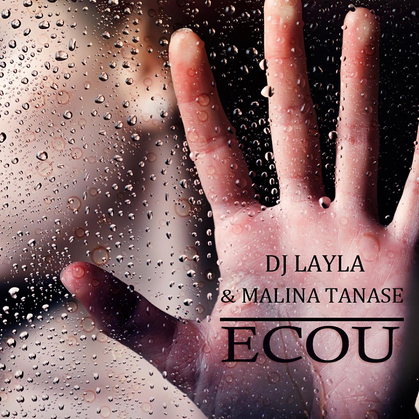 DJ Layla - Ecou