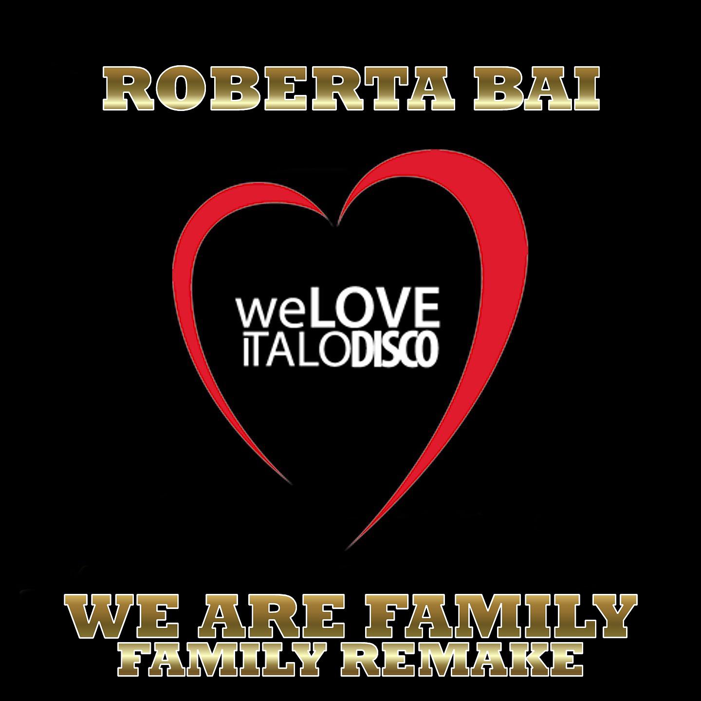Постер альбома We Are Family / Family Remake