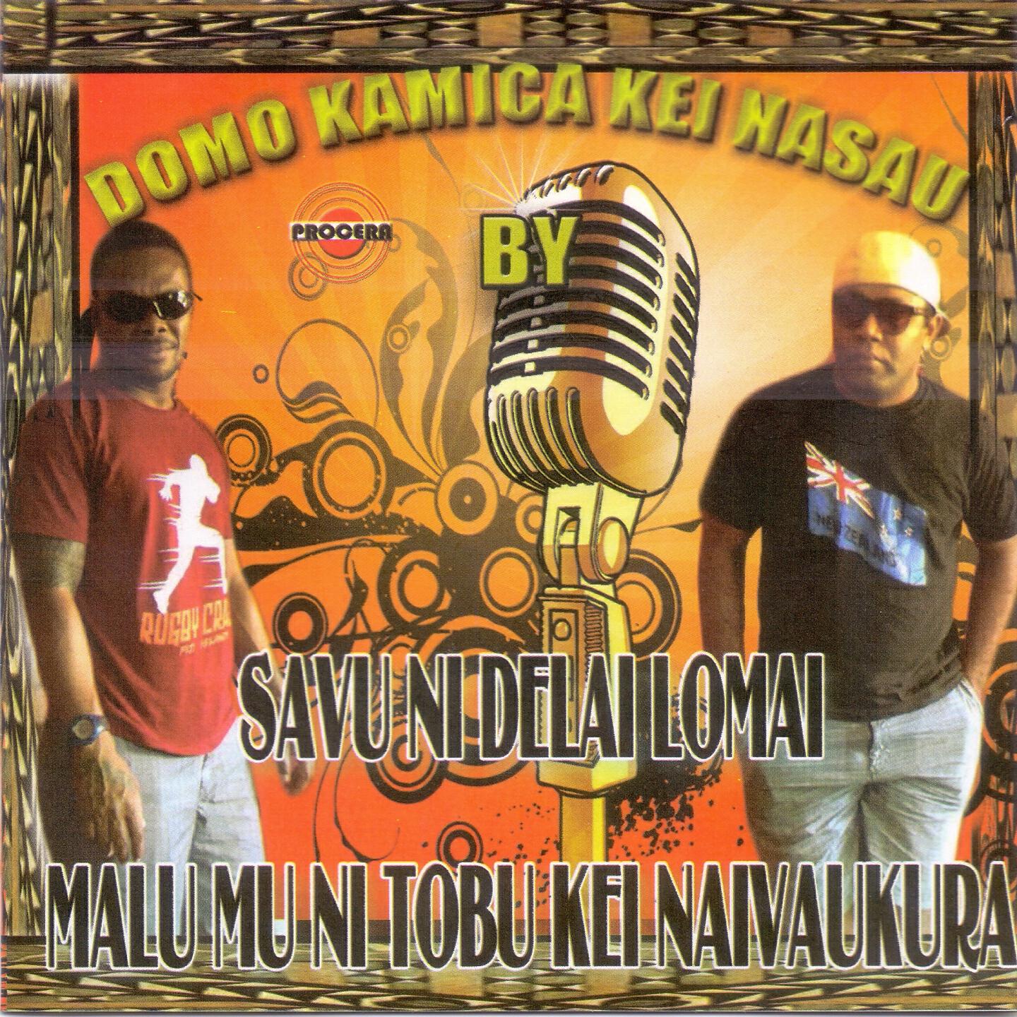 Savu Ni Delai Lomai - Vu Ni Noqu Tetewai