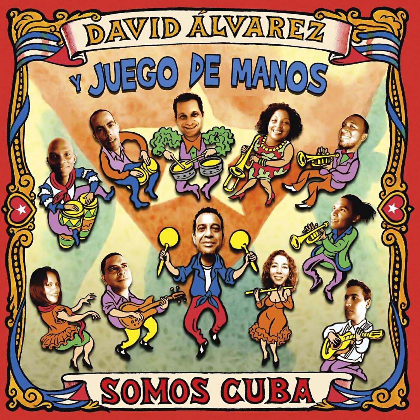 David Álvarez y Juego de Manos - El Son del Bailón (Remasterizado)