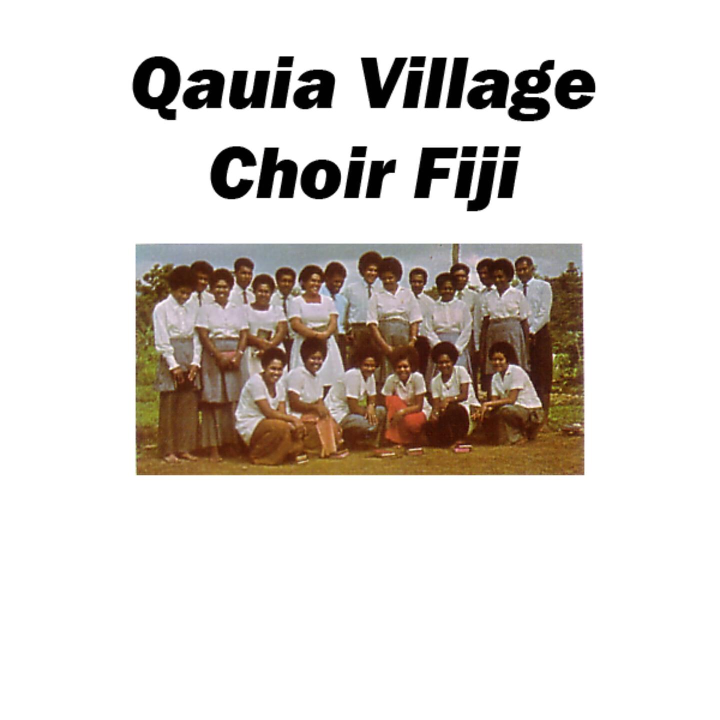 Qauia Village Choir Fiji - Na Veidokai
