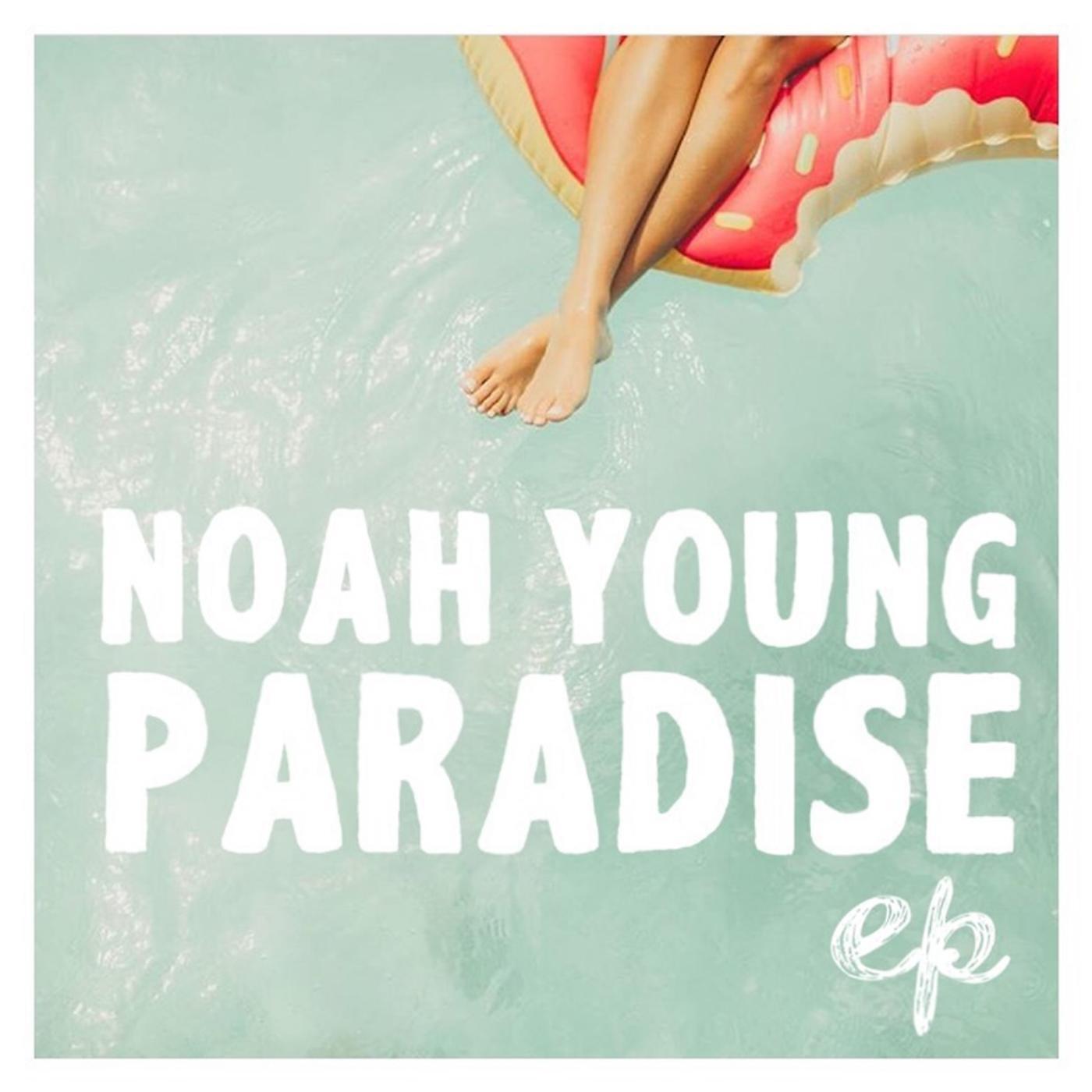 Noah Young - Lost in Paradise