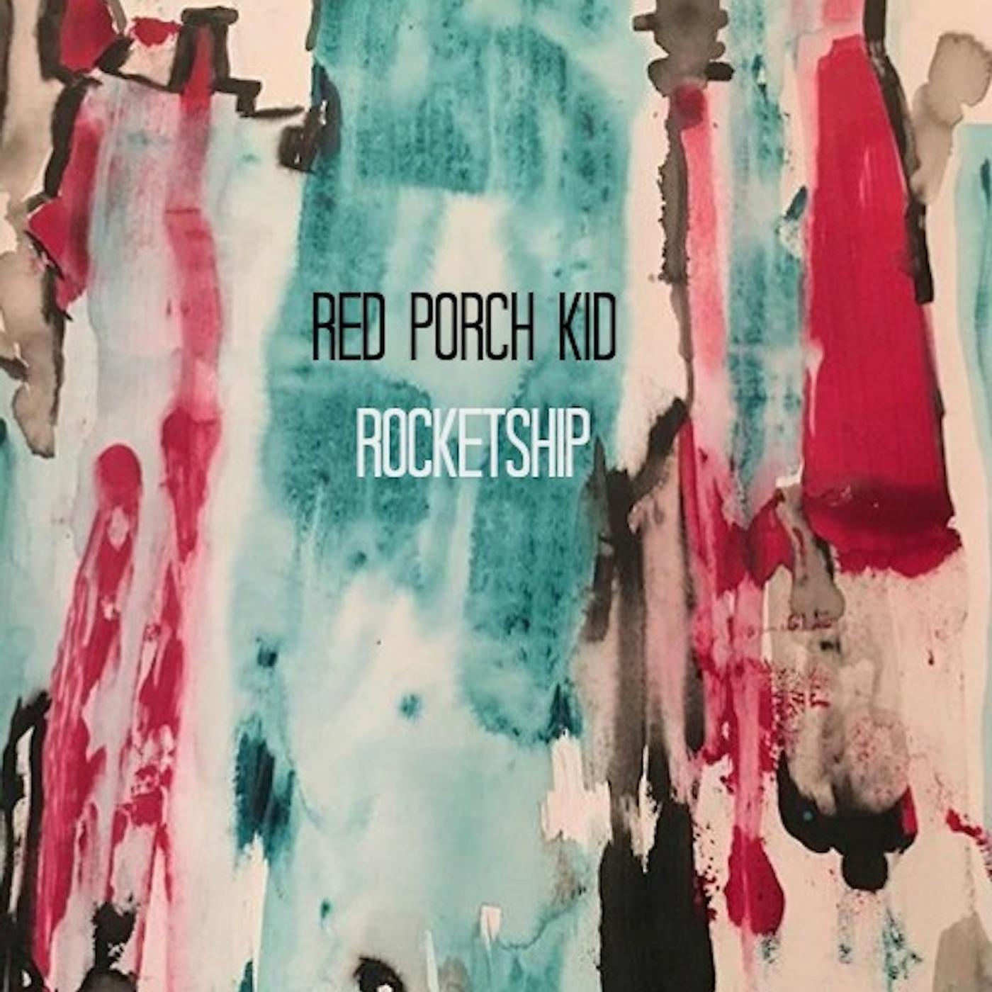 Red Porch Kid - Dream #31