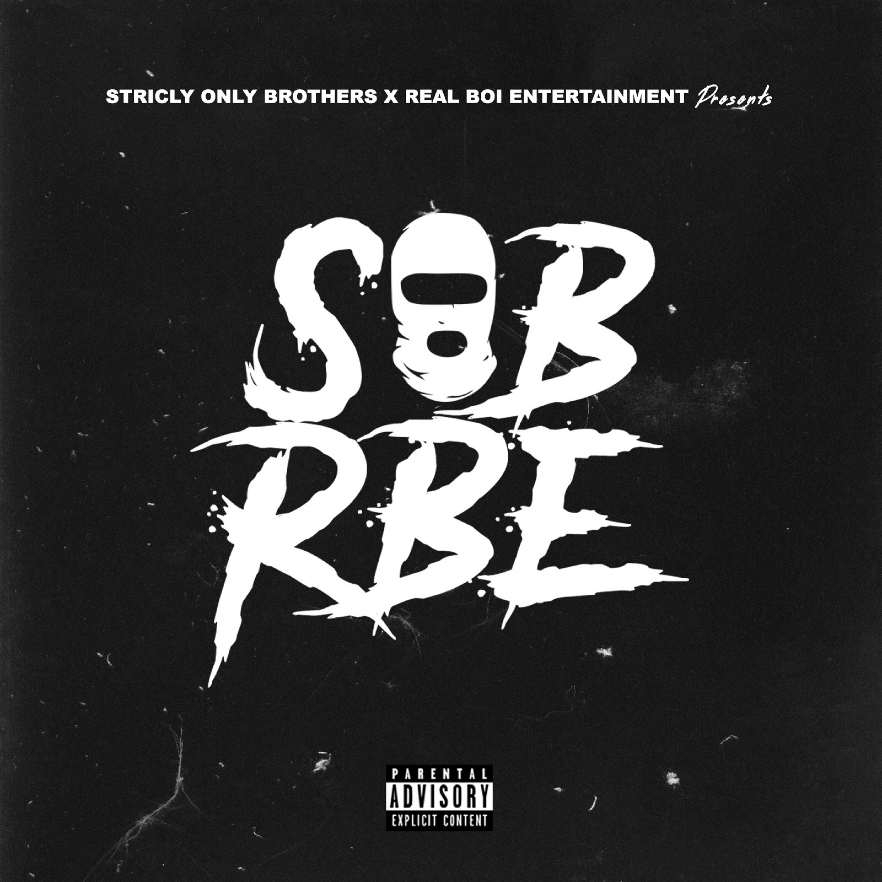 Постер альбома SOB X RBE