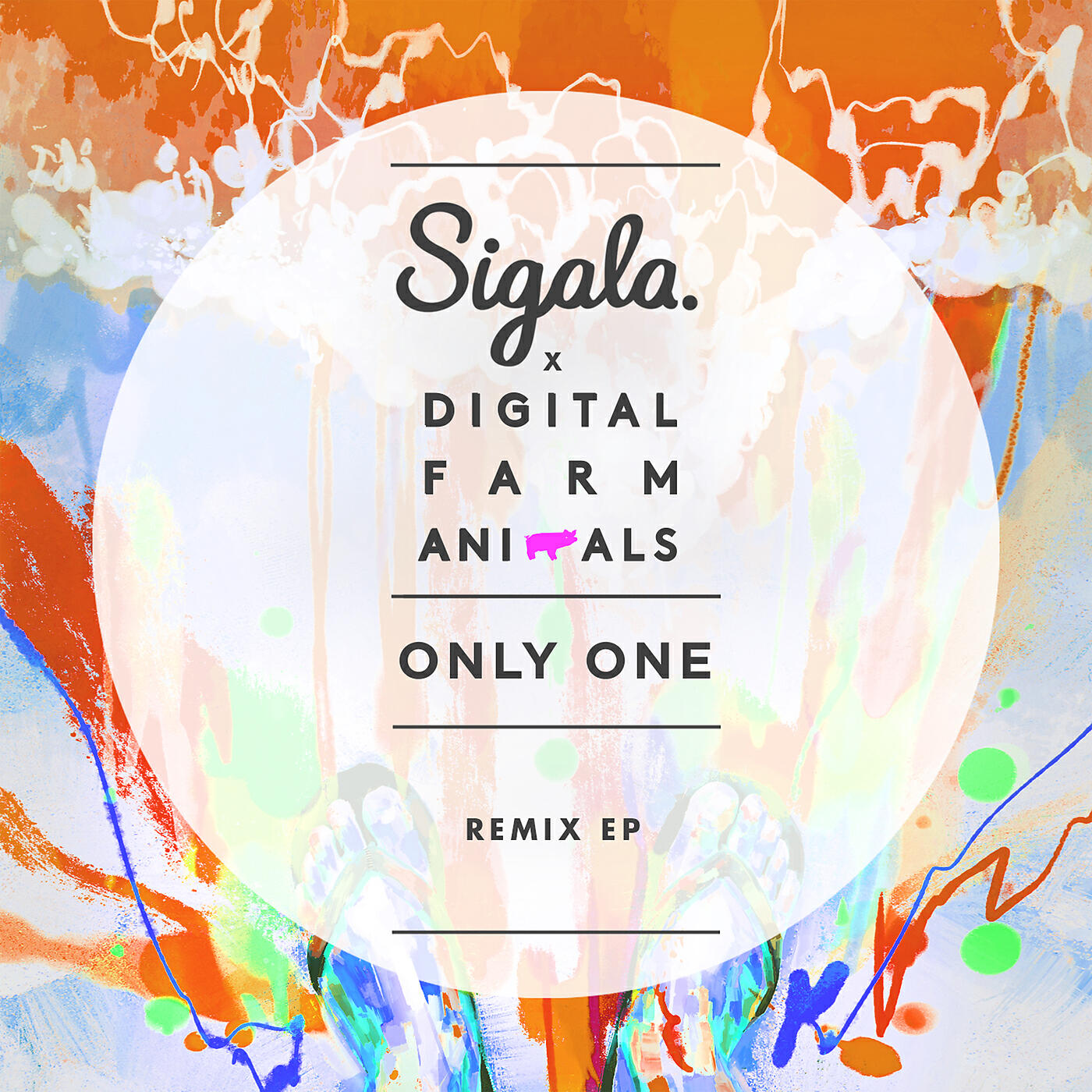 Sigala - Only One (Quintino Remix)