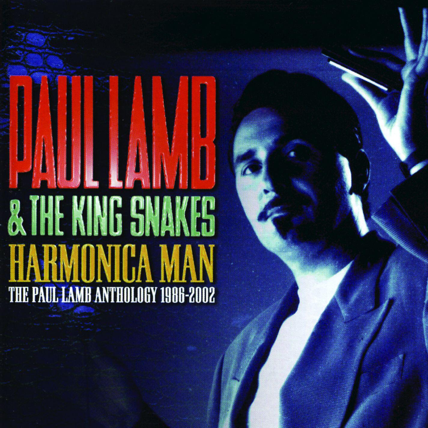 Paul Lamb & The King Snakes - John Henry Jumps In