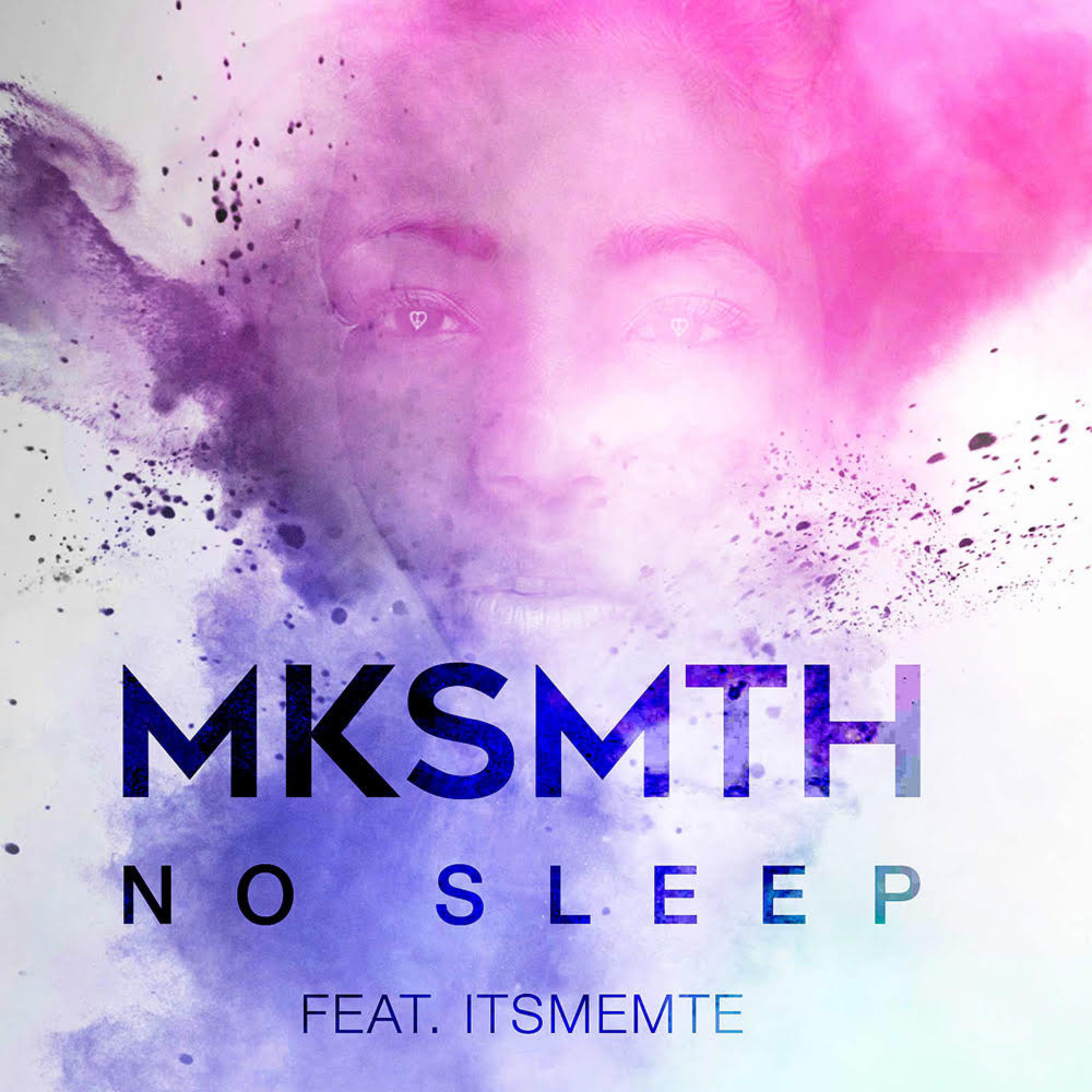 Постер альбома No Sleep (feat. Itsmemte)