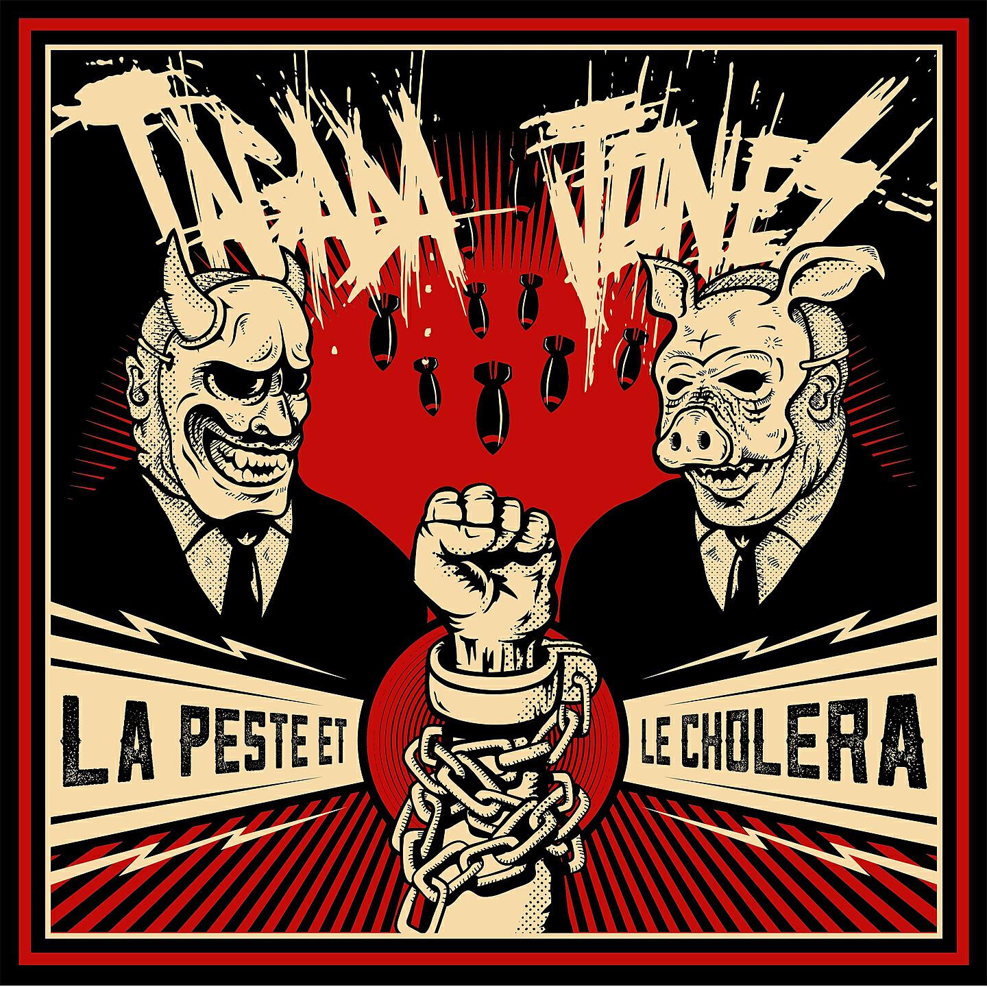 Tagada Jones - La peste et le choléra