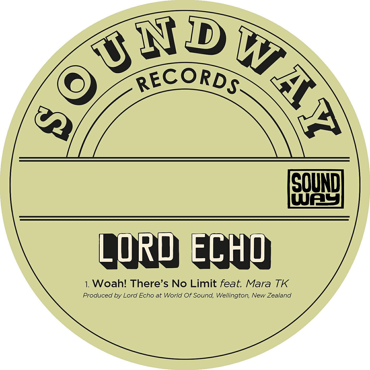 Lord Echo - Woah! There’s No Limit