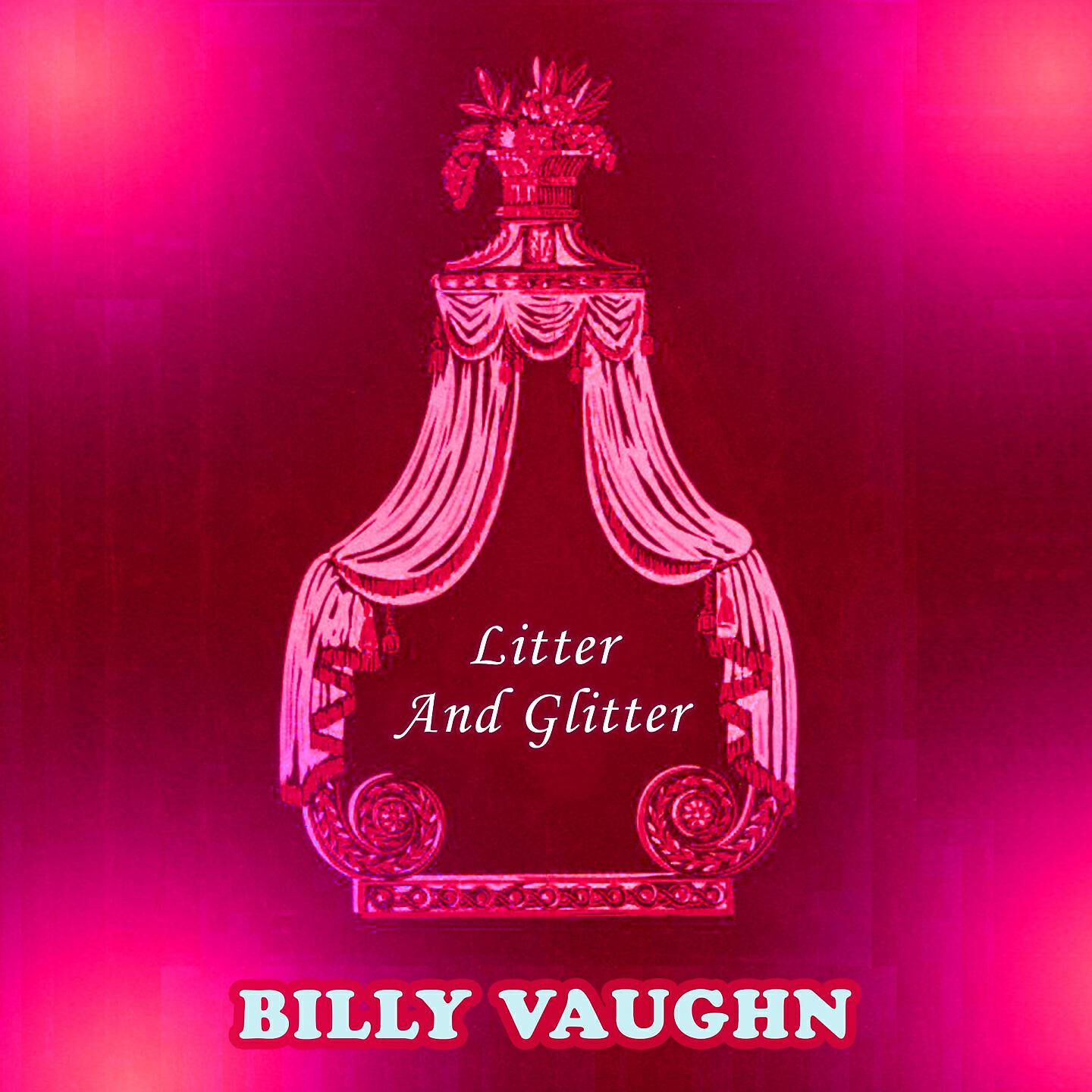Billy Vaughn - Love Is A Many-Splendored Thing