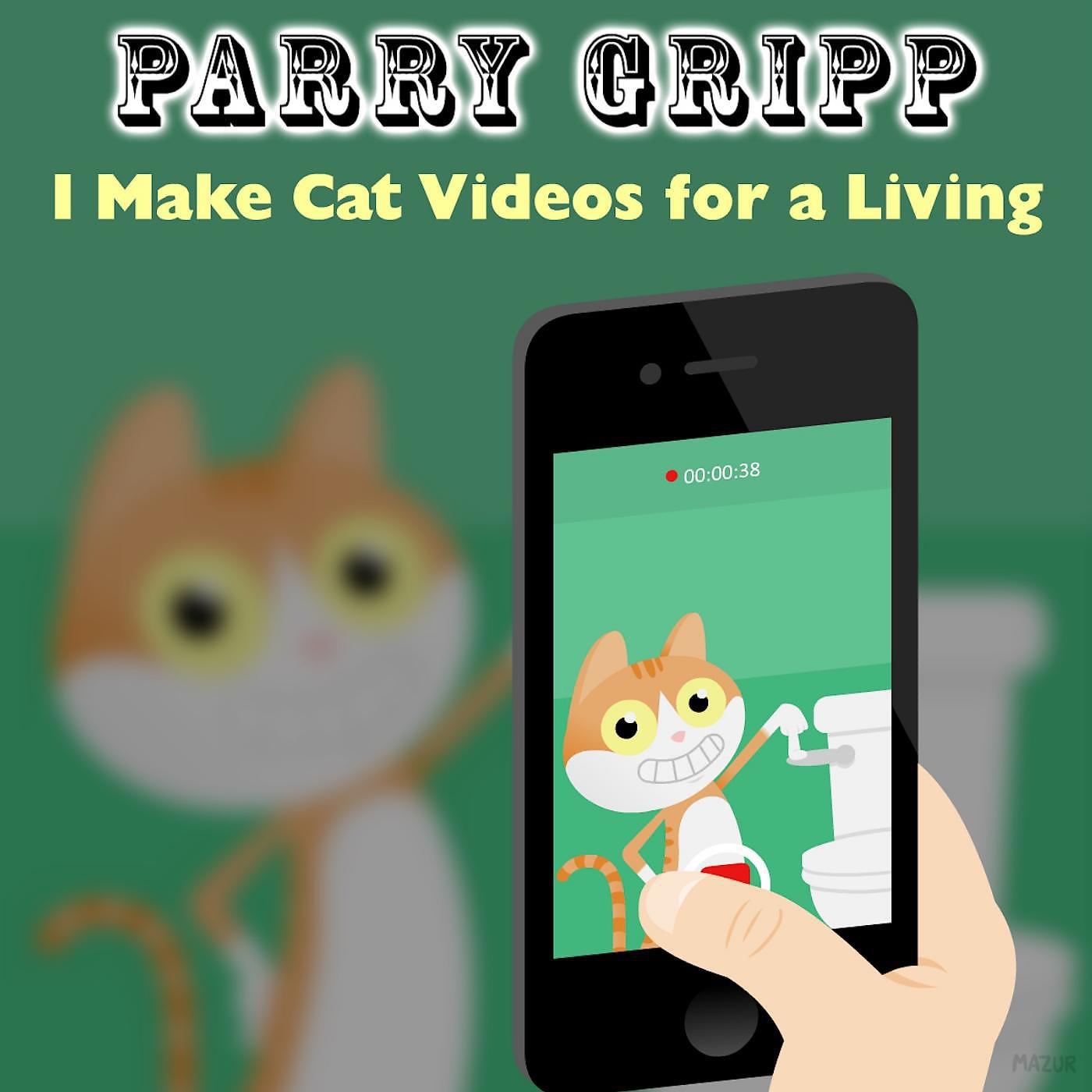 Постер альбома I Make Cat Videos for a Living