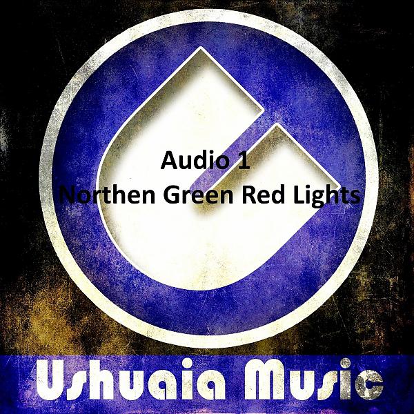 Постер альбома Northen Green Red Lights