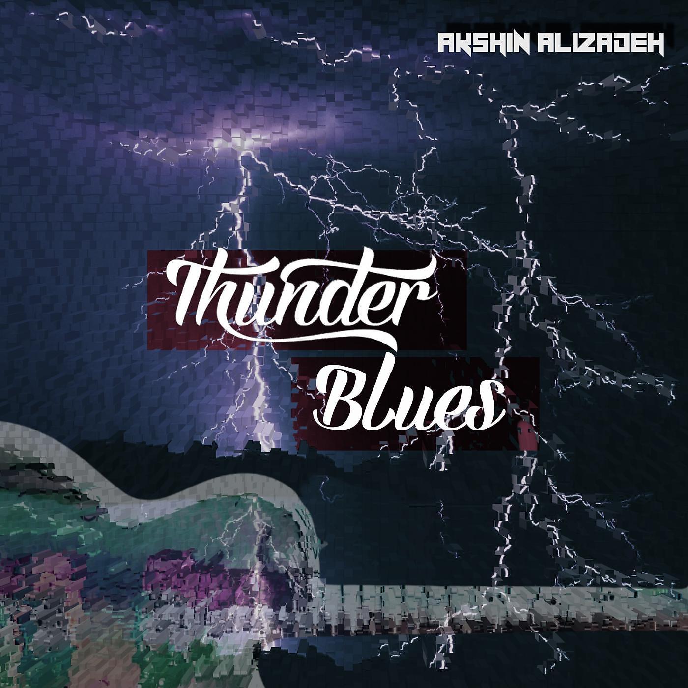 Постер альбома Thunder Blues