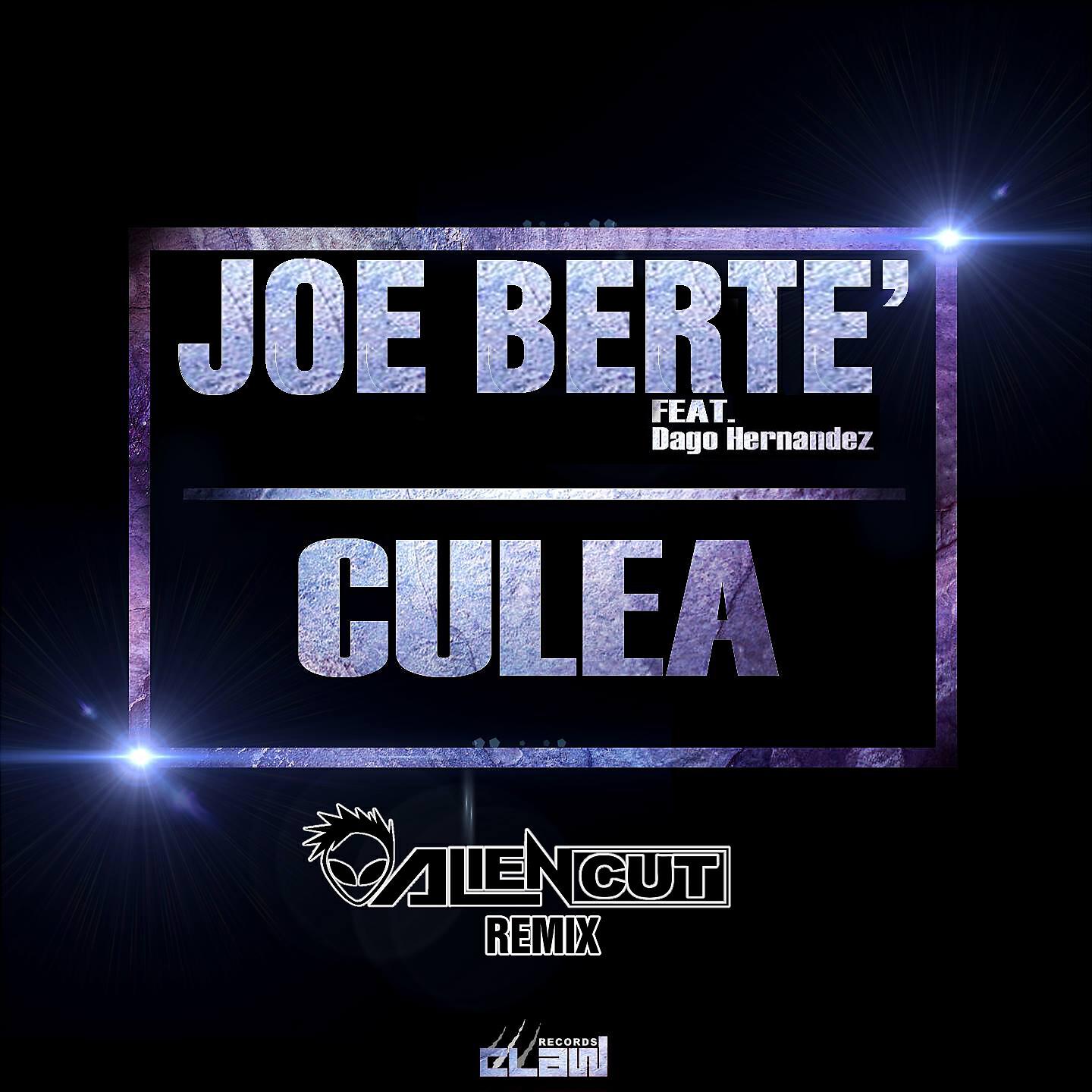 Joe Berte' - Culea (Alien Cut Remix)