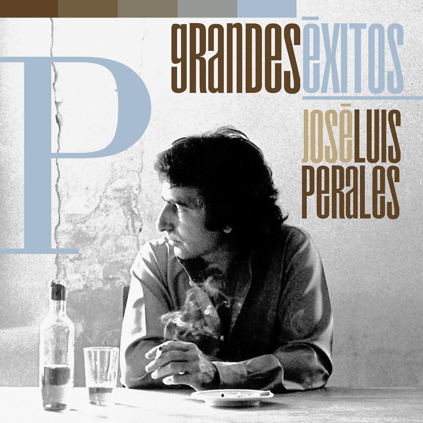 Постер альбома Grandes Éxitos: José Luis Perales