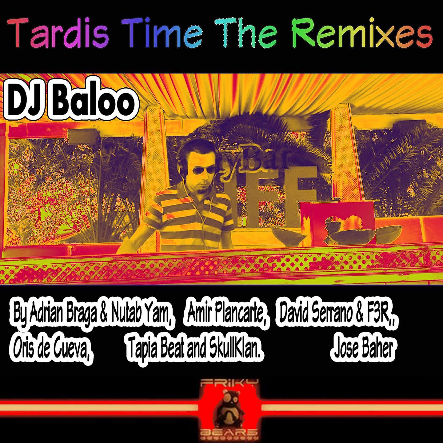 DJ Baloo - Tardis Time (F.H. Thanks Support Remix)