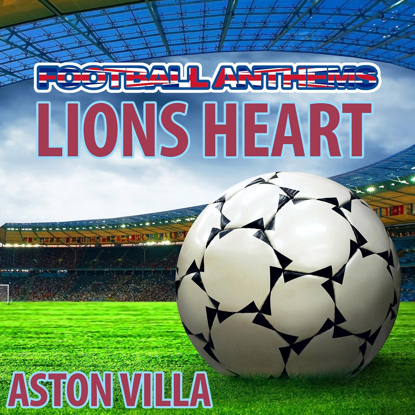Постер альбома Lions Heart - Aston Villa Anthem