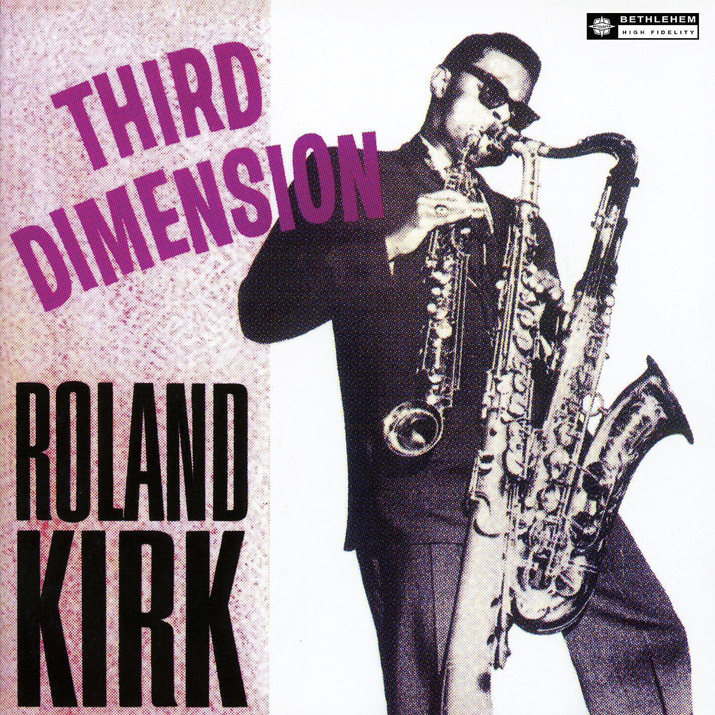 Roland Kirk - Triple Threat (2012 Remastered Version)