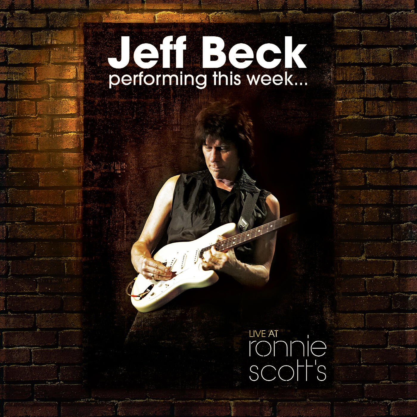 Scott's. Джефф Бек альбомы. Jeff Beck Live at Ronnie Scott's. Джефф Бек блюз. Jeff Beck Live at Ronnie Scotts 2008.