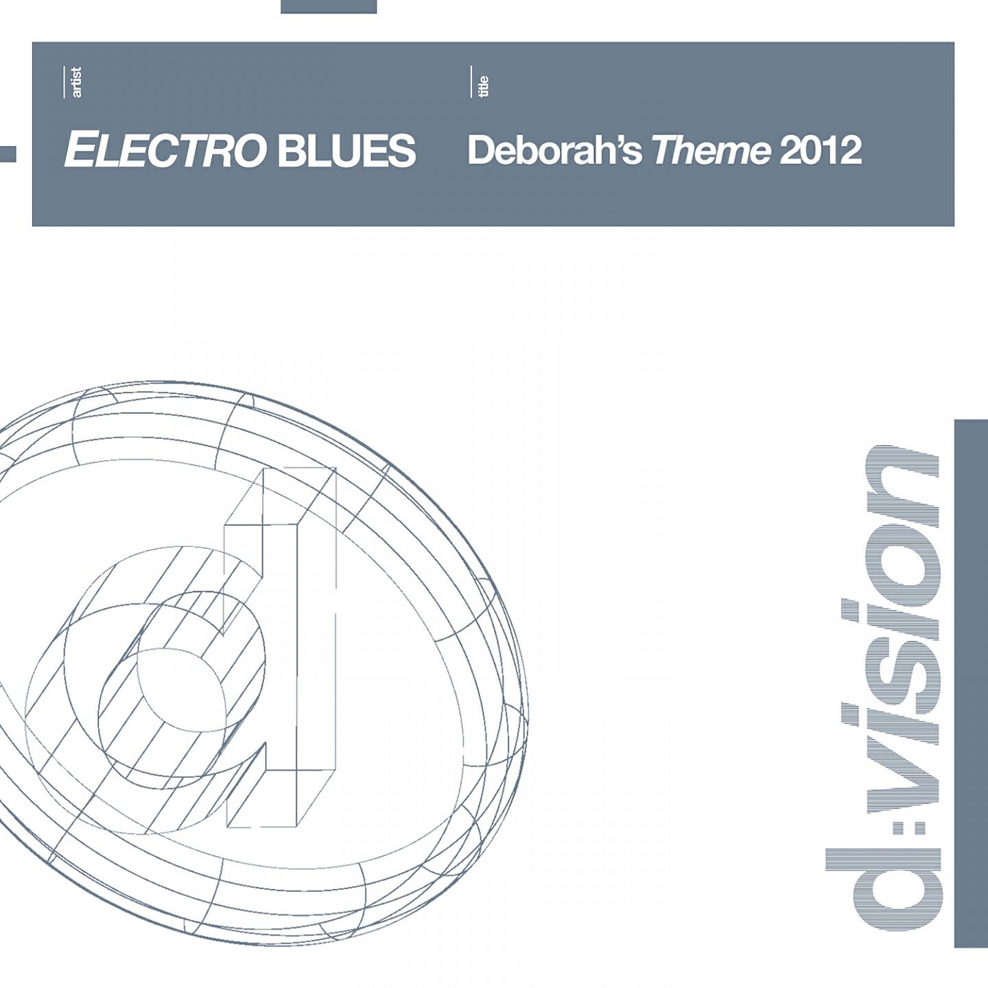 Electro Blues - Deborah's Theme (Mario De Lucia 2012 Remix)