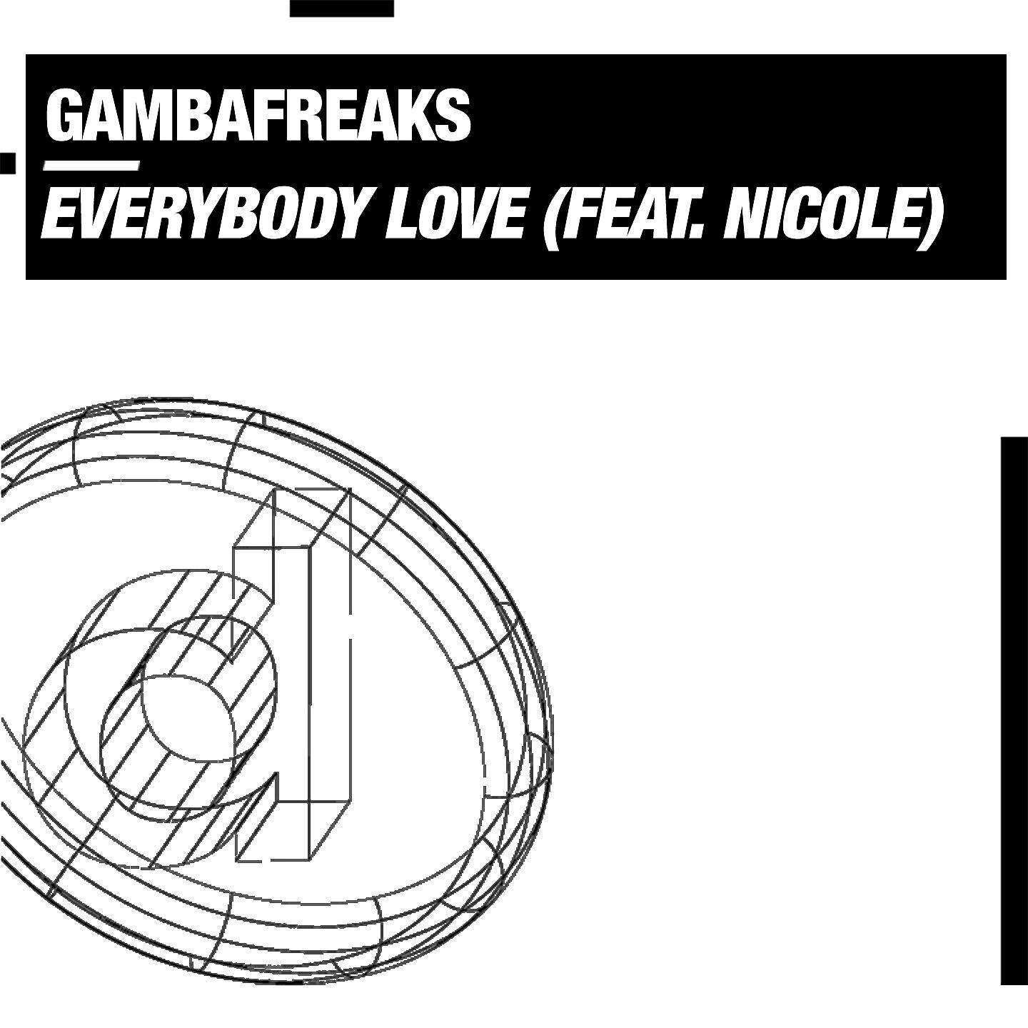 Gambafreaks - Everybody (Gambafreaks Vs Iii Sound Academy Radio)