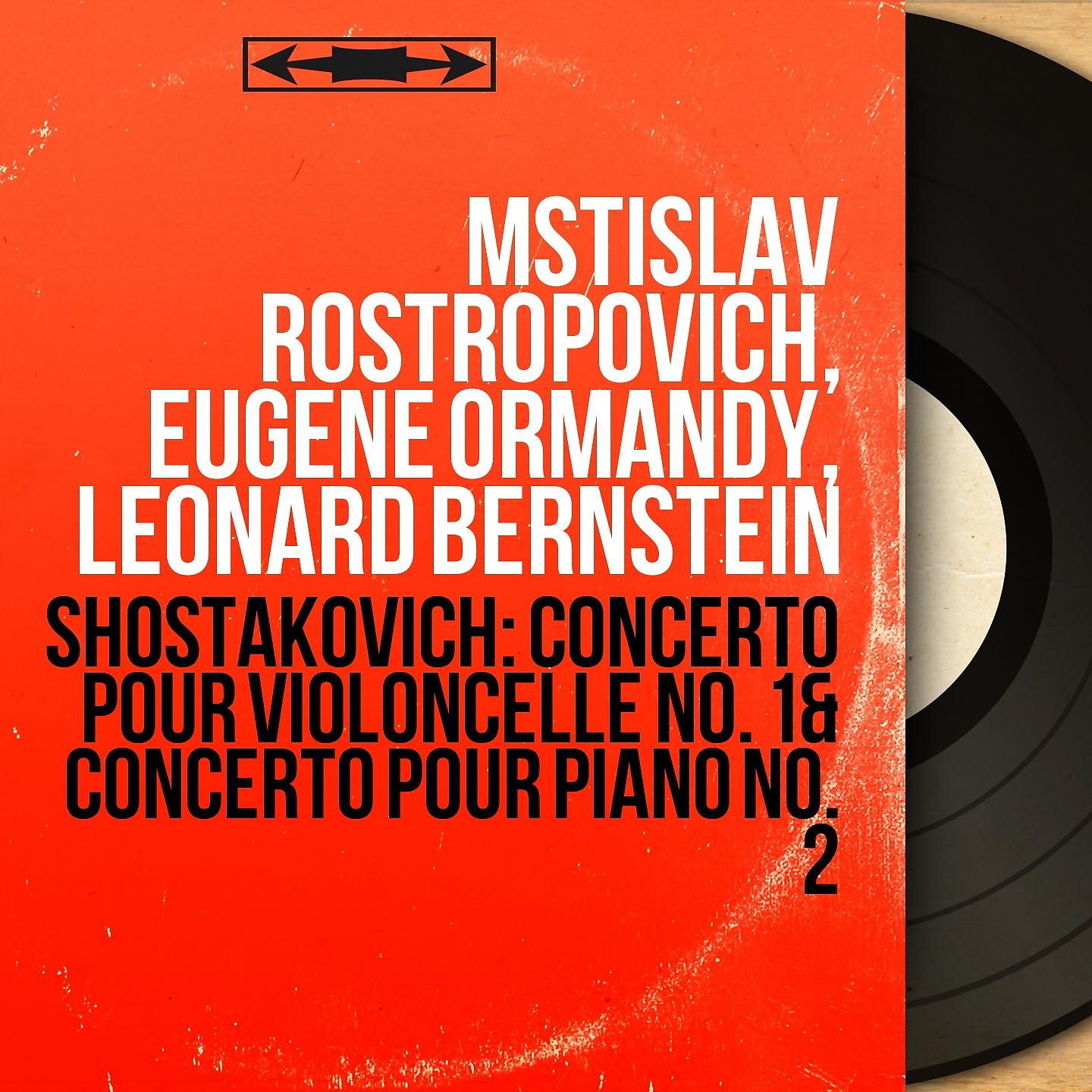 Постер альбома Shostakovich: Concerto pour violoncelle No. 1 & Concerto pour piano No. 2