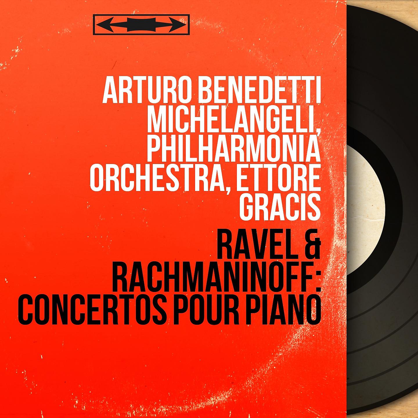 Постер альбома Ravel & Rachmaninoff: Concertos pour piano