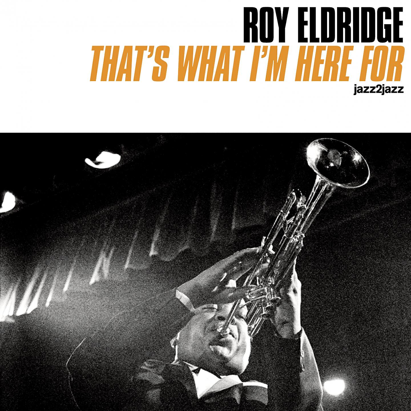 Roy Eldridge - I'm Through with Love / The Nearness of You / Moonlight in Vermont / Summertime